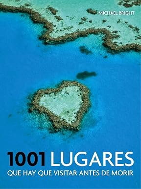 1001 lugares que hay que visitar antes de morir (Ocio y entretenimiento) [Idioma Inglés]